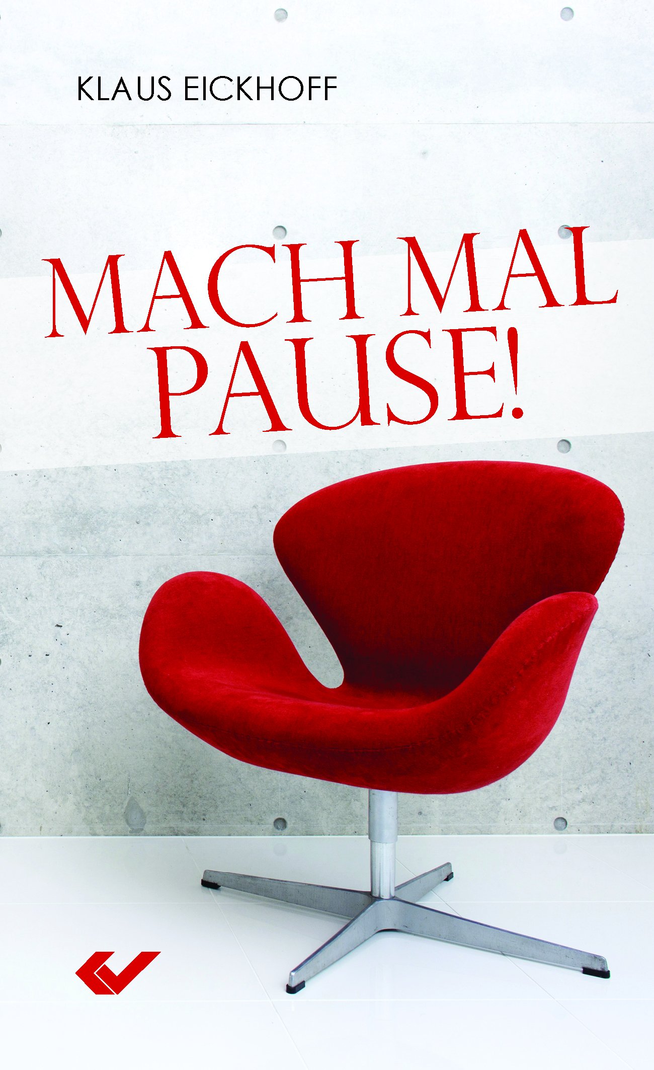 Buch - Mach mal Pause!