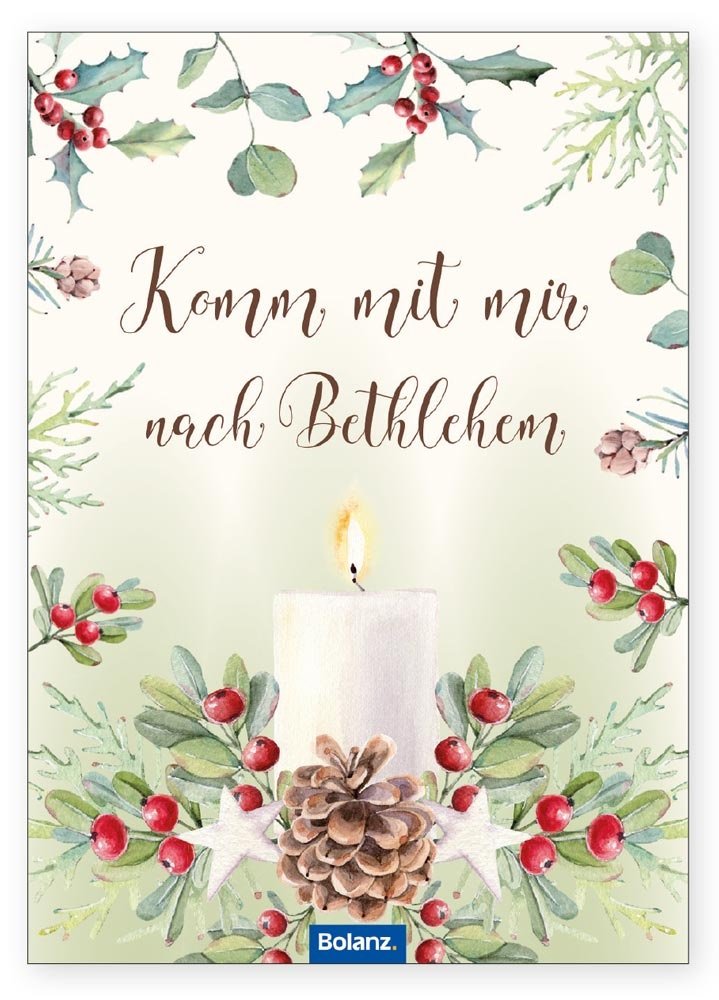 Grußheft - Komm mit mir nach Bethlehem - Kerze Tannenzapfen Blätter