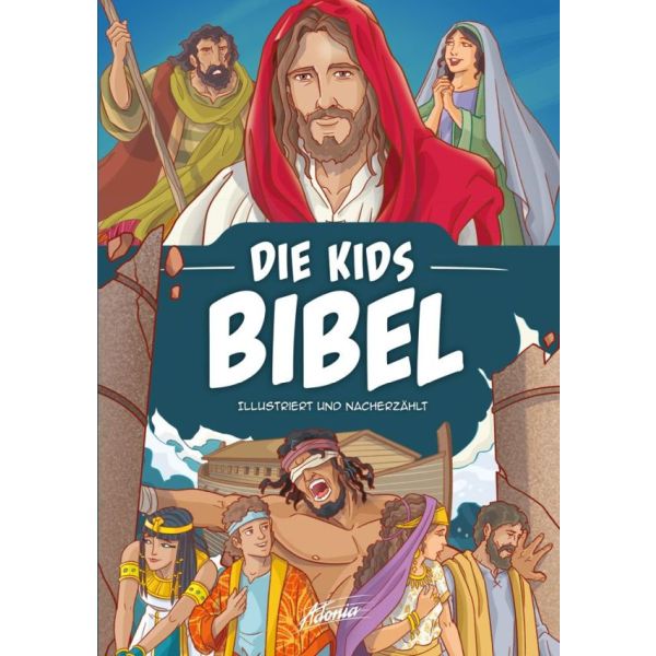 Die Kids-Bibel Kinderbibel - Die Kids-Bibel