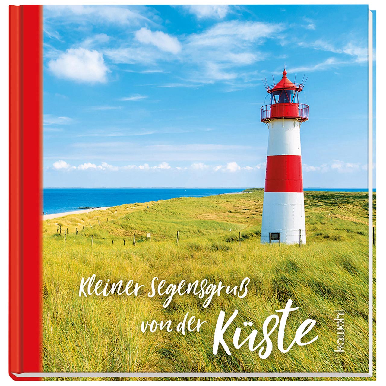 Kleiner Segensgruß von der Küste Geschenkbuch - Kleiner Segensgruß von der Küste - Leuchtturm Küste Meer