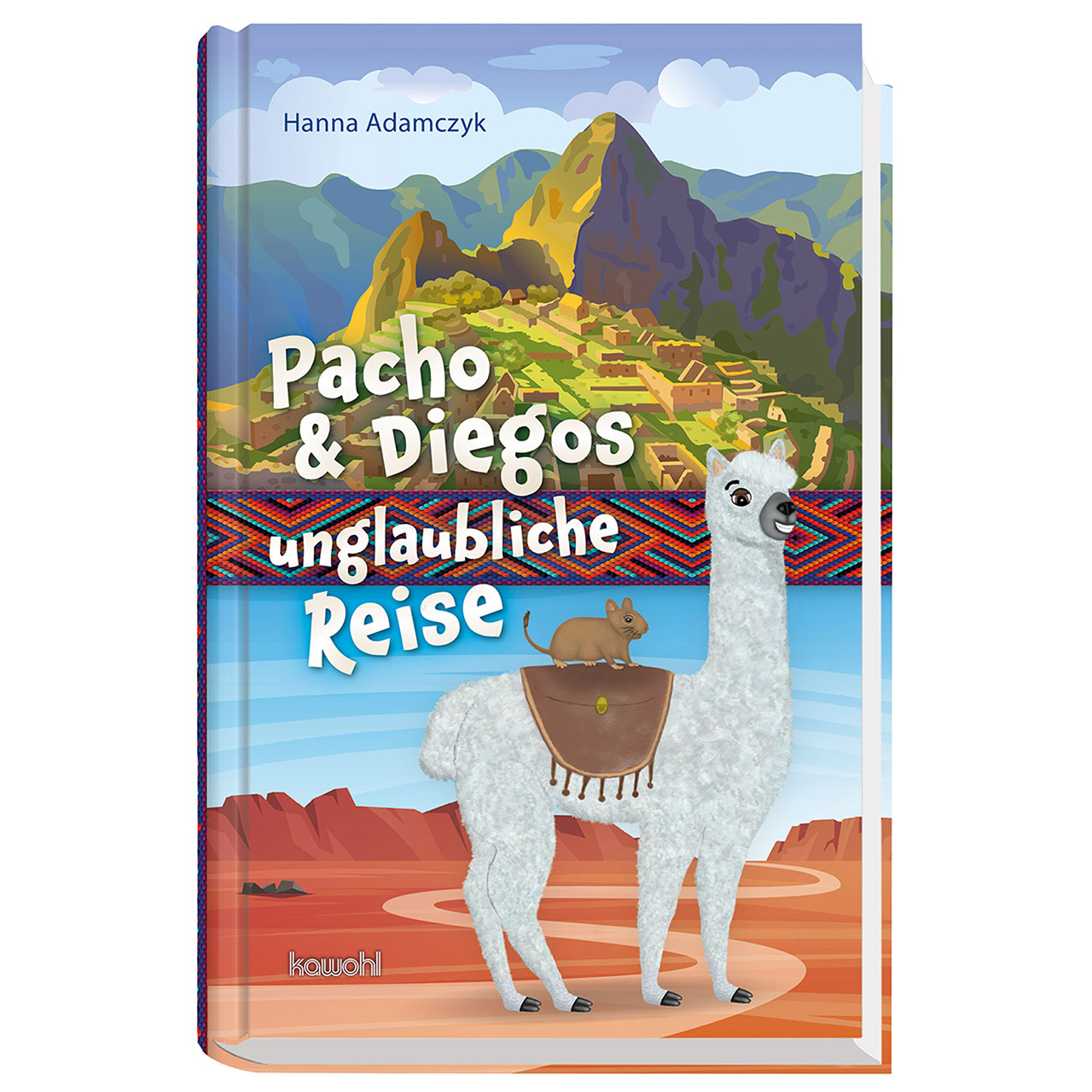 Pacho & Diegos unglaubliche Reise Buch - Pacho & Diegos unglaubliche Reise - Alpaka Degu Berge