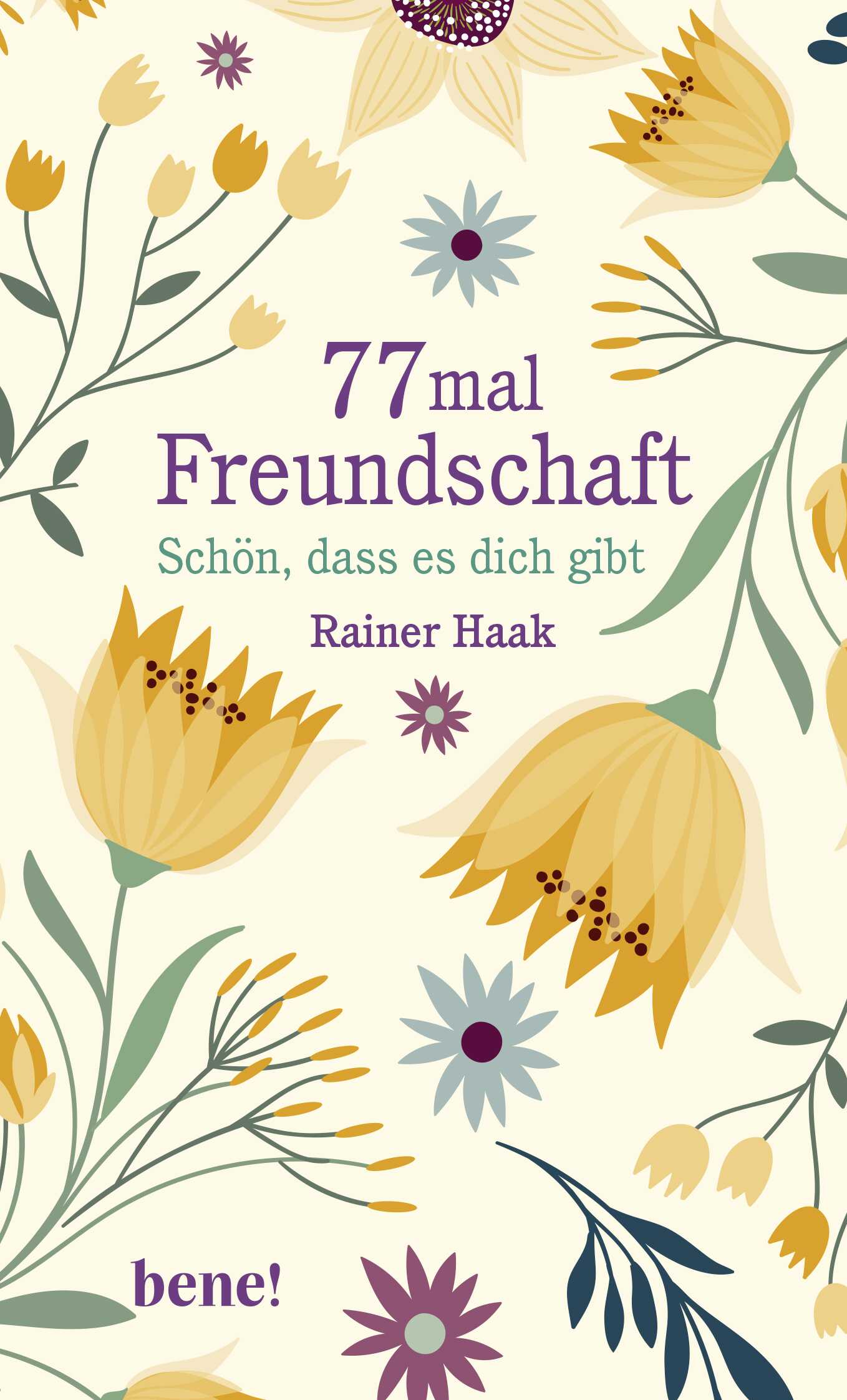 77 mal Freundschaft Buch - 77 mal Freundschaft - Blumen