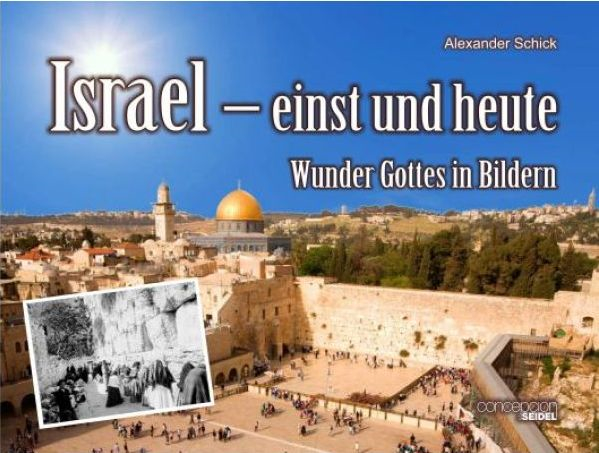 Buch - Israel - einst und heute - Stadt Klagemauer Menschen