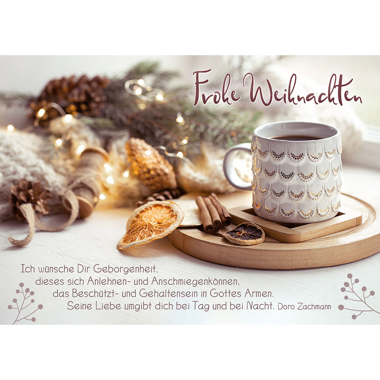 Frohe Weihnachten - Ich wünsche Dir Geborgenheit ...