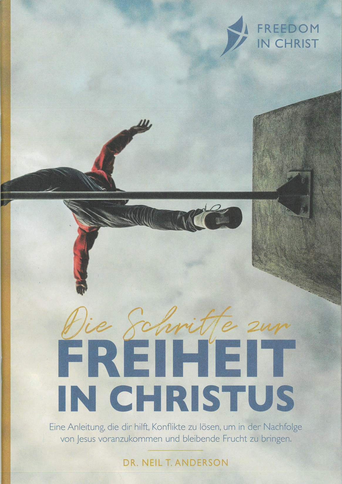 Buch - Die Schritte zur Freiheit in Christus