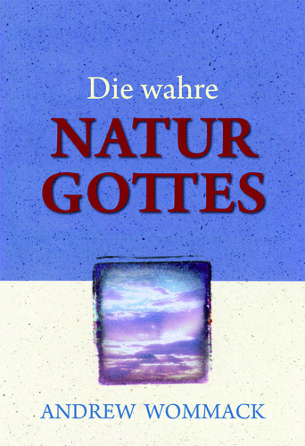 Die wahre Natur Gottes
