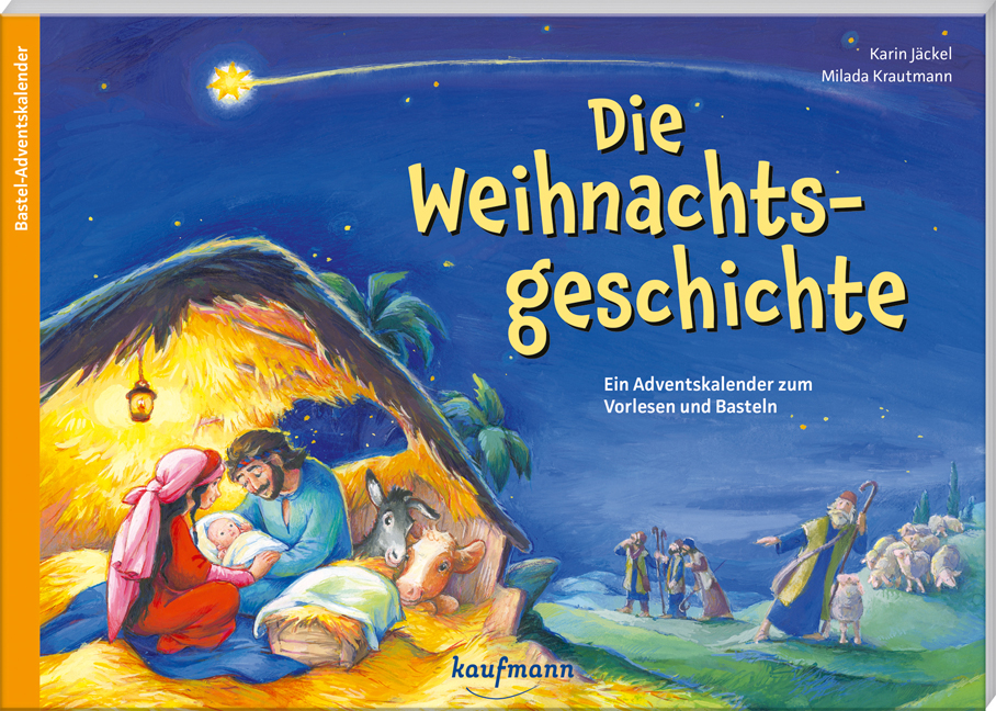 Adventskalender - Die Weihnachtsgeschichte