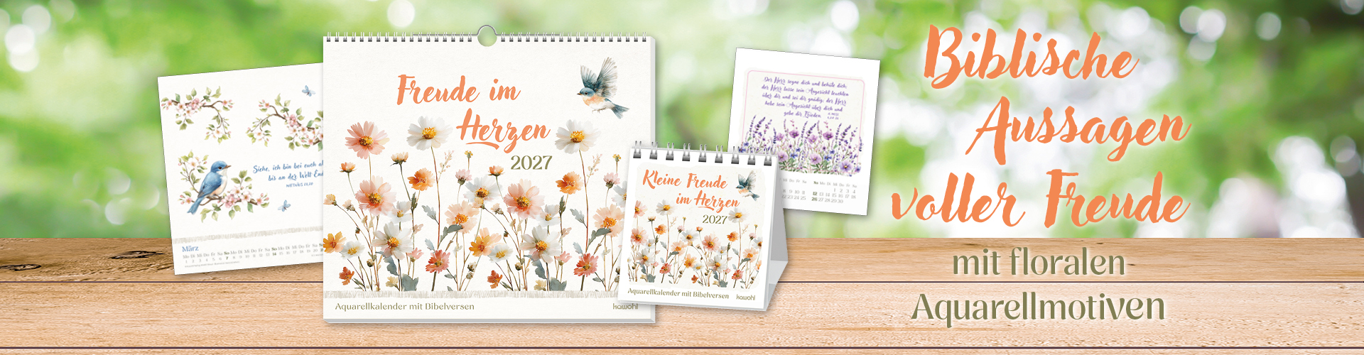 Neue Aquarell-Kalender 2027 auf Holztisch vor grünem Hintergrund. Text: "Biblische Aussagen voller Freude mit floralen Aquarellmotiven"