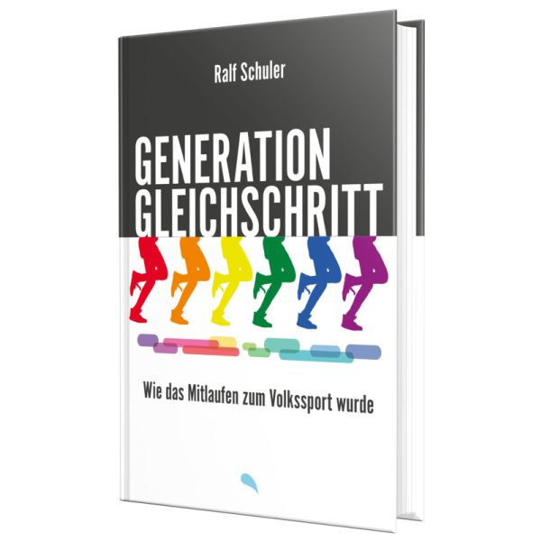 Buch - Generation Gleichschritt - Beine Füße Bunt