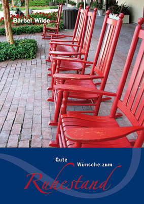 Gute Wünsche zum Ruhestand Grußheft - Gute Wünsche zum Ruhestand - rote Stühle