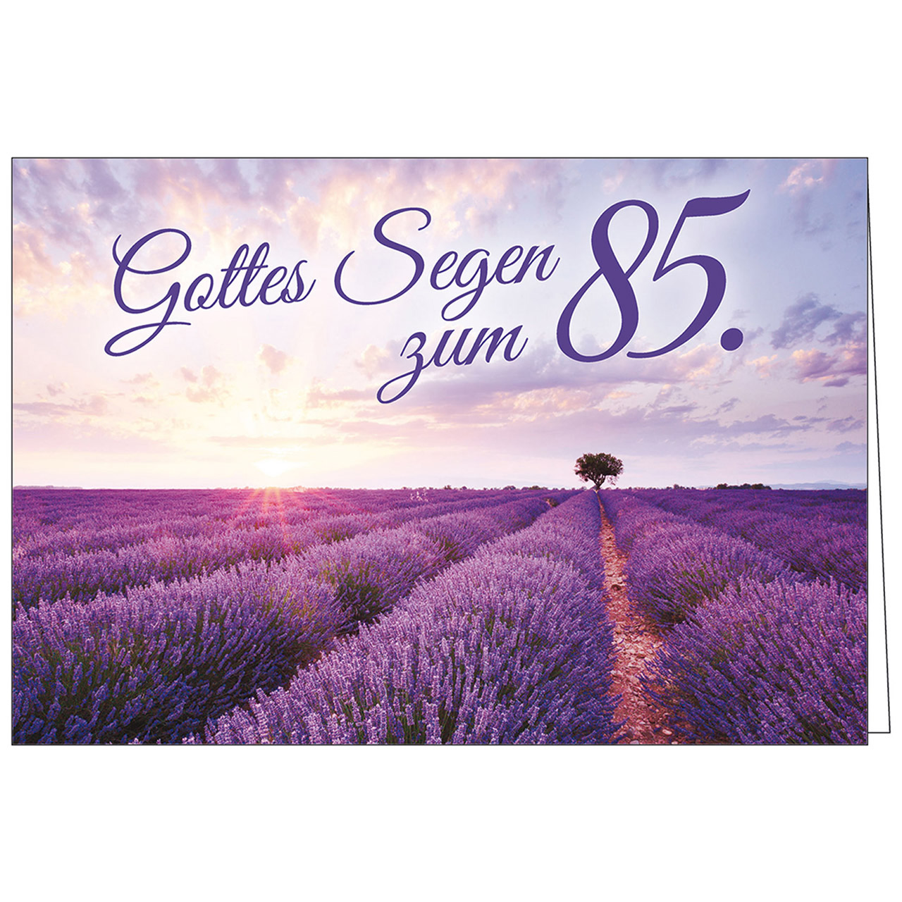 Gottes Segen zum 85.