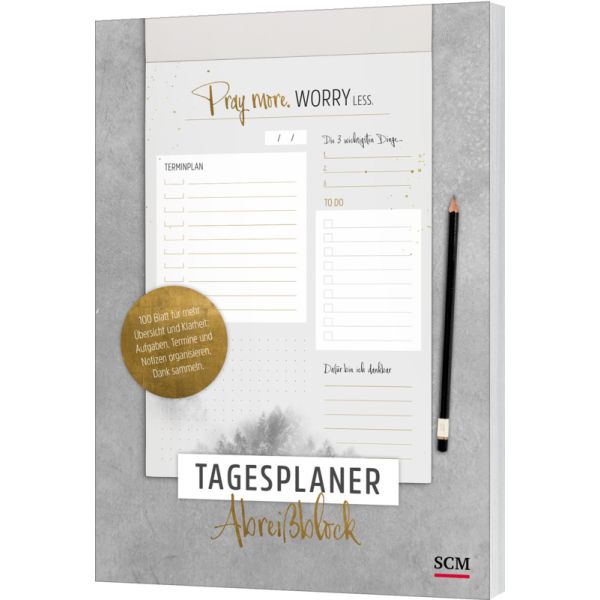 Notieren & Schreiben - Tagesplaner 'Pray more. Worry less' - Abreißblock - Bleistift Linien Punkte