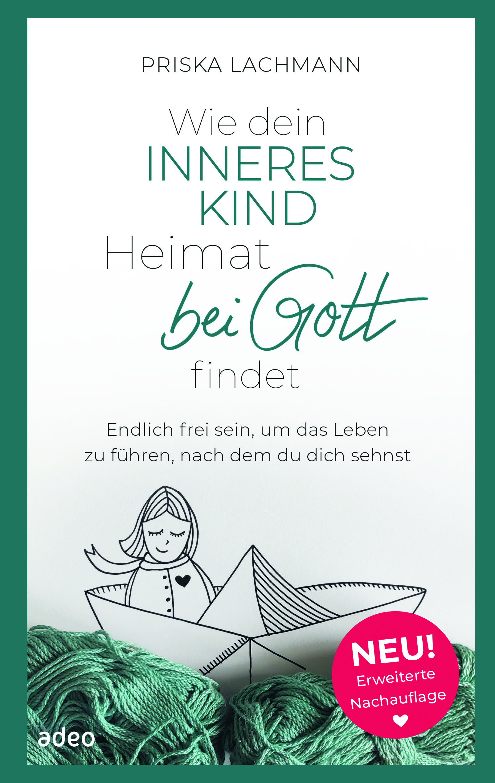 Buch - Wie dein inneres Kind Heimat bei Gott findet
