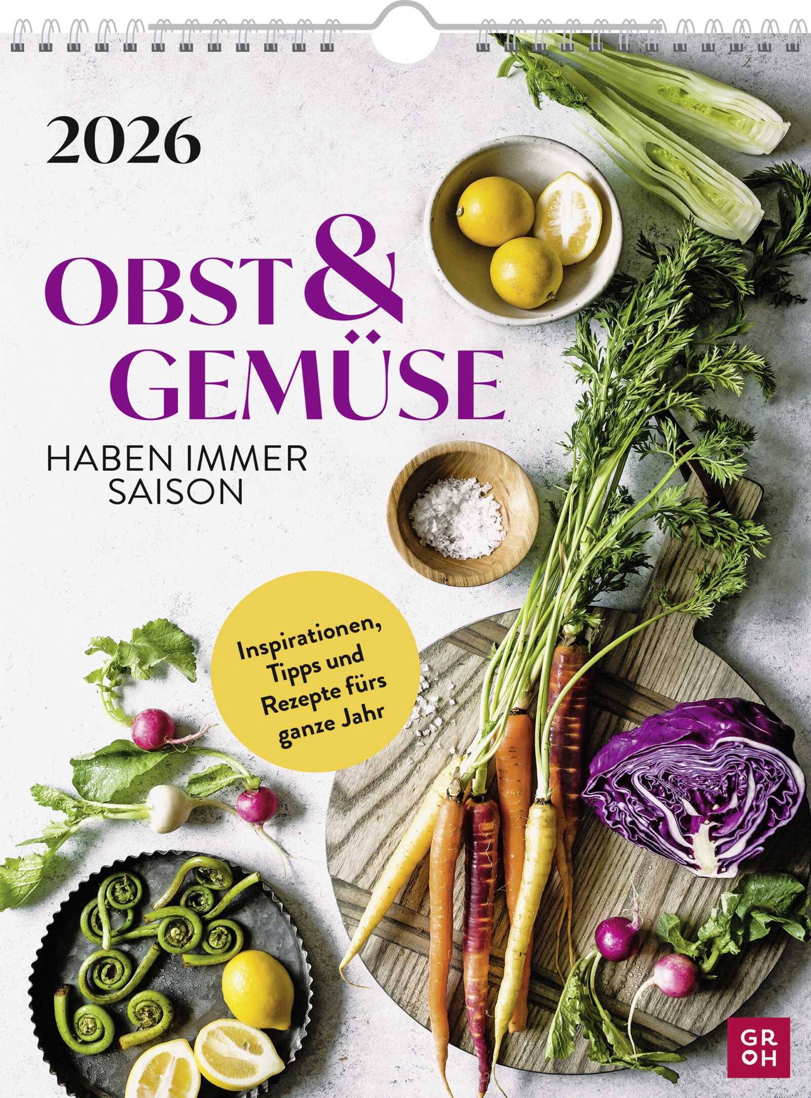 Obst & Gemüse haben immer Saison 2026