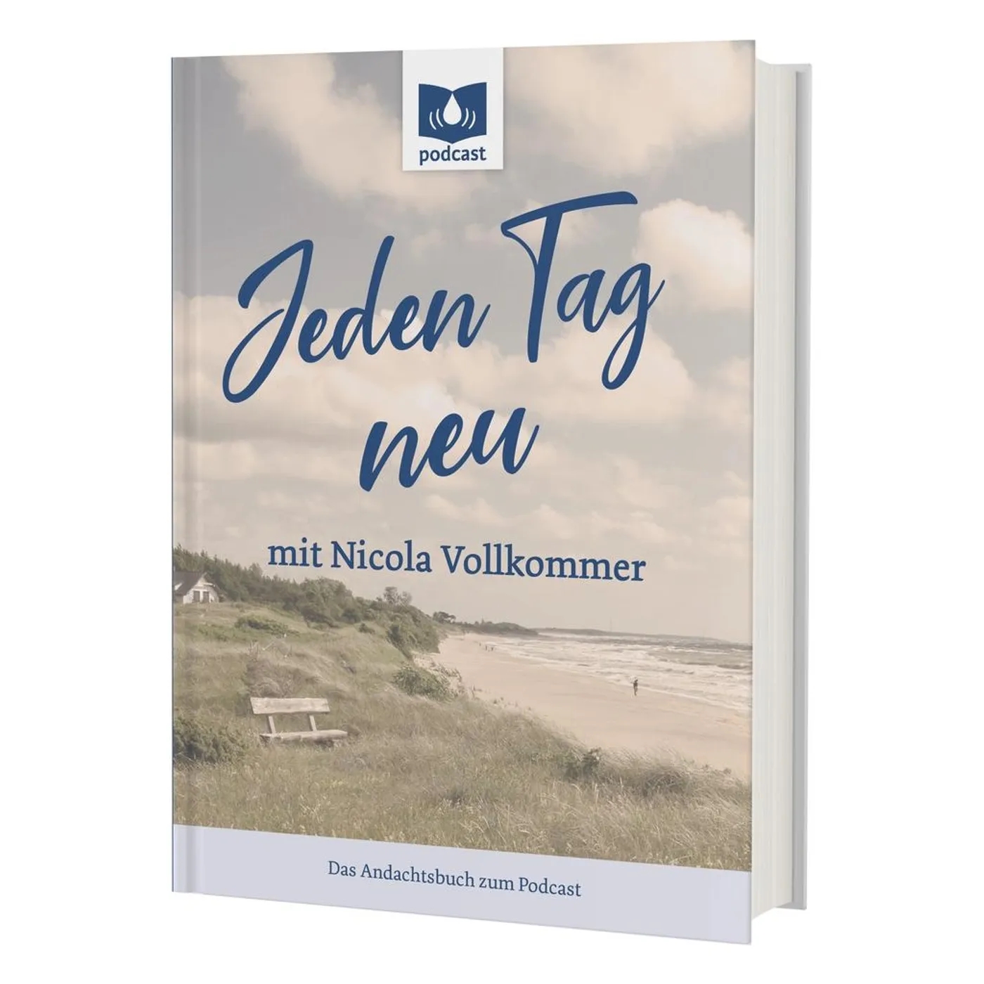 Buch - Jeden Tag neu mit Nicola Vollkommer