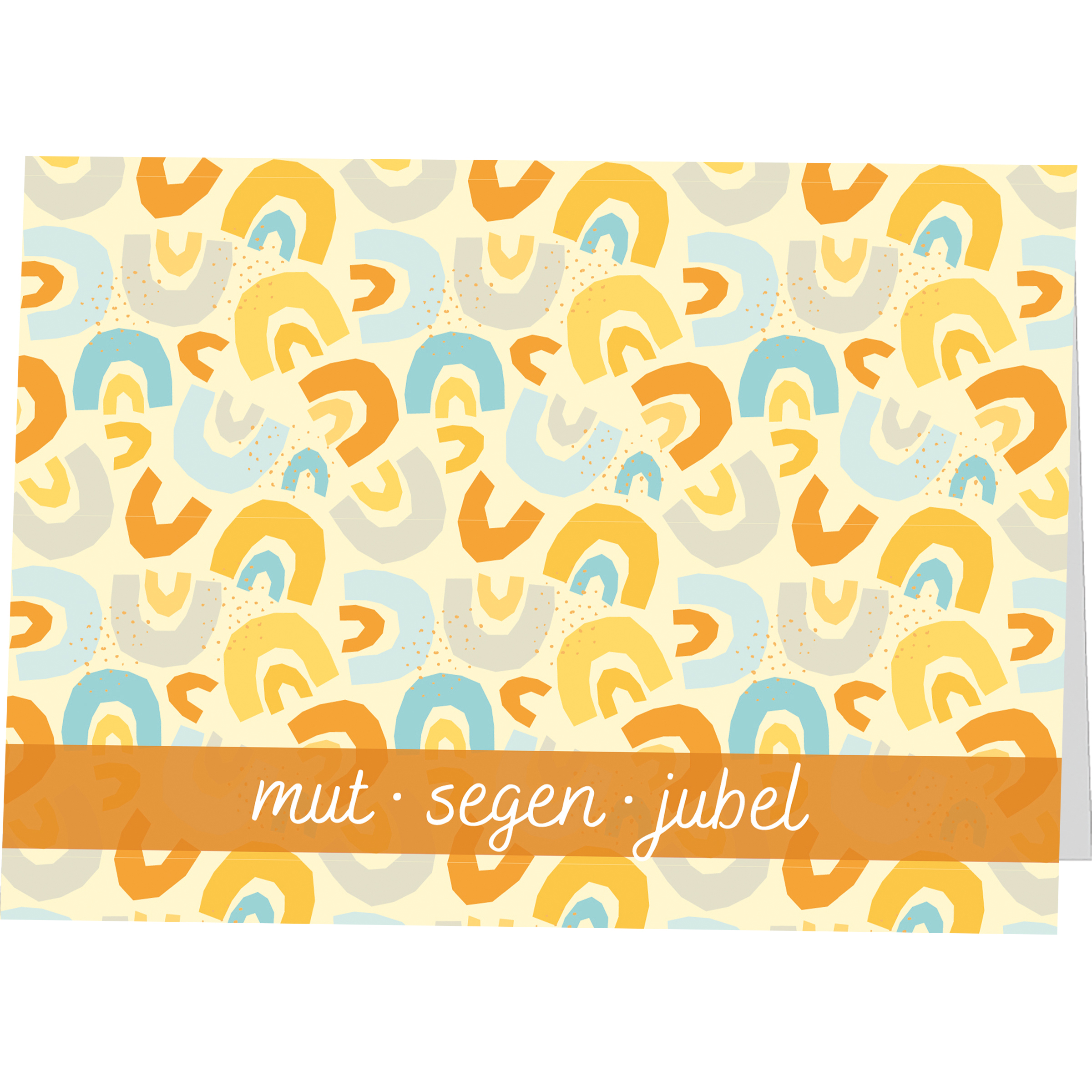Faltkarte - Faltkarte 'mut - segen - jubel'