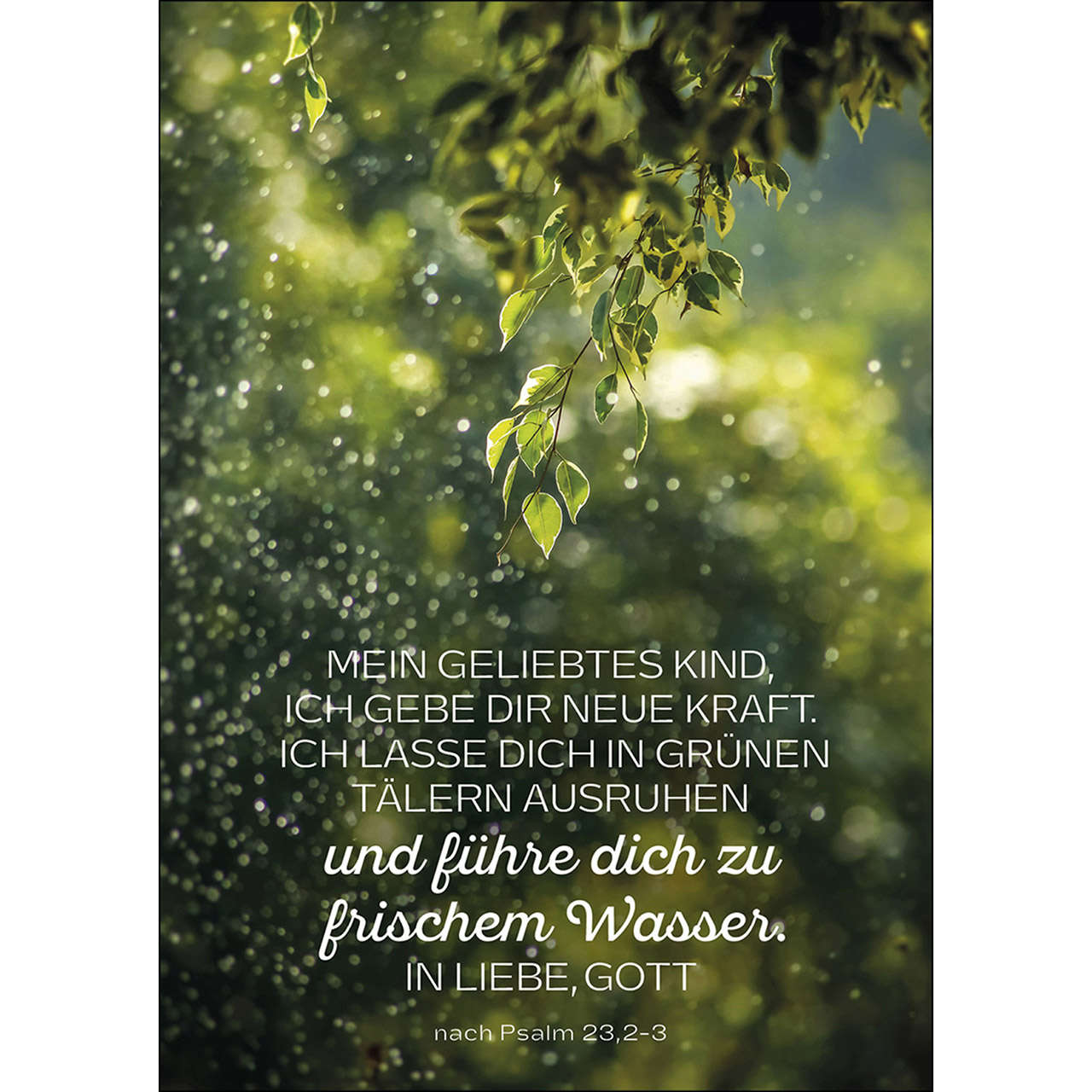 Mein geliebtes Kind, ich gebe dir neue Kraft
