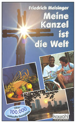 Meine Kanzel ist die Welt