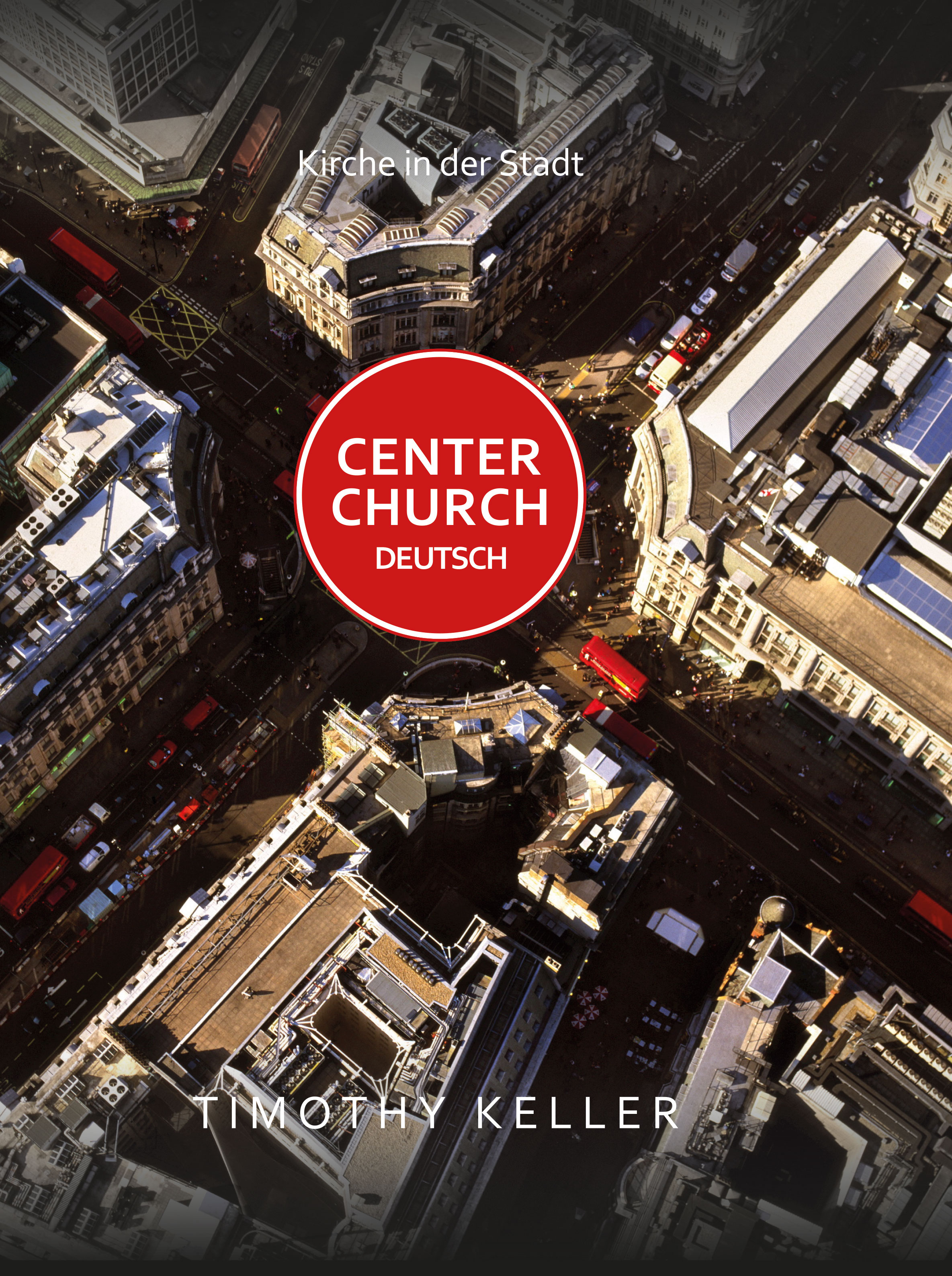 Buch - Center Church Deutsch