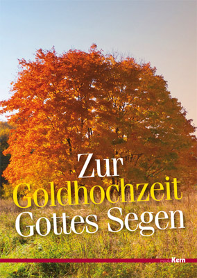 Zur Goldhochzeit Gottes Segen Faltkarte - Zur Goldhochzeit Gottes Segen - Baum Herbstlaub Wiese