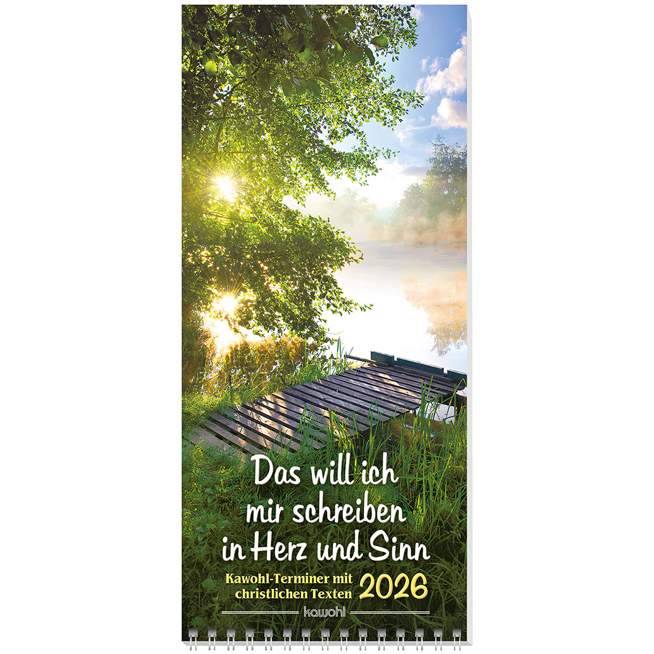 Das will ich mir schreiben in Herz und Sinn 2026