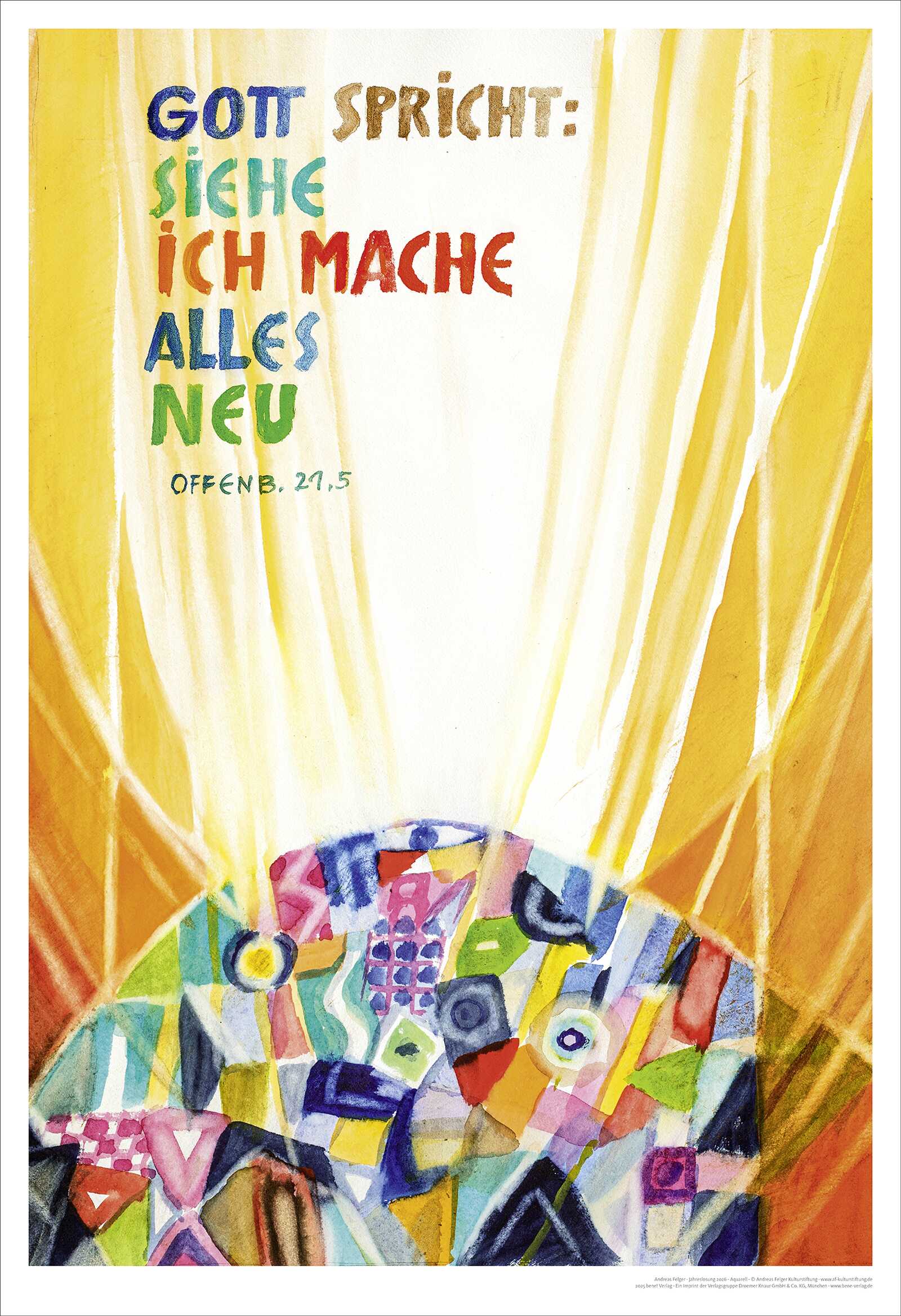 Poster - Kunstdruck 63 x 92 cm 'Siehe, ich mache alles neu!          Offenbarung 21,5