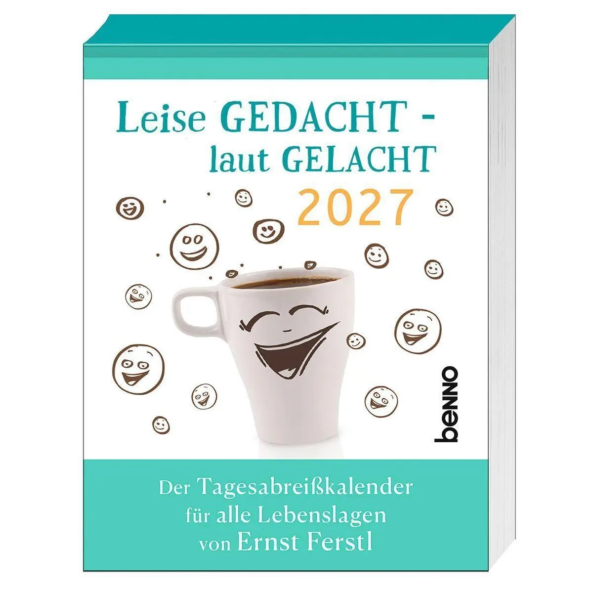 Abreißkalender - Leise gedacht - laut gelacht 2027