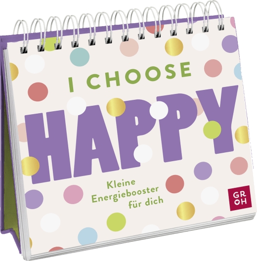 Aufstellbuch - I choose happy
