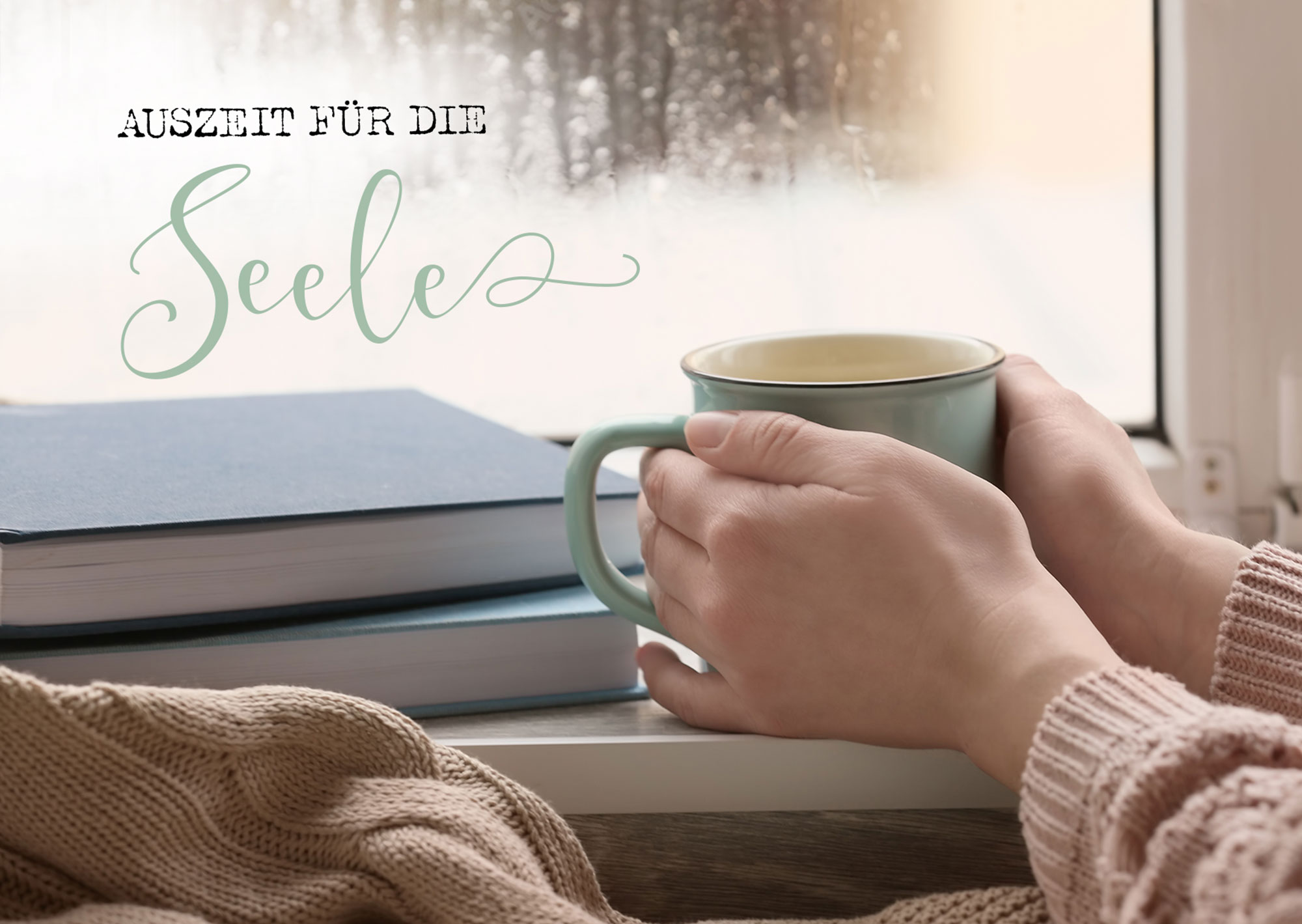 Postkarte - Postkarte 'Auszeit für die Seele'  1EX - Tasse Hände Bücher Fenster