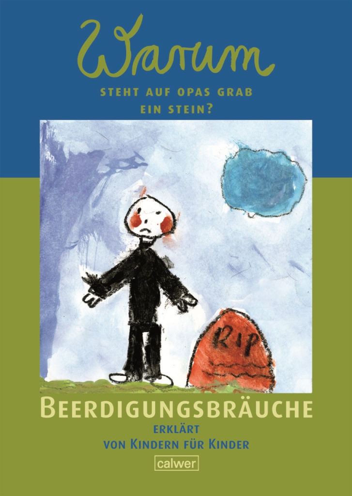 Buch - Warum steht auf Opas Grab ein Stein?