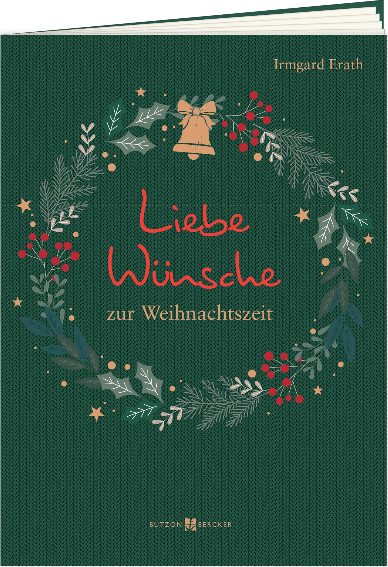Geschenkbuch - Liebe Wünsche zur Weihnachtszeit