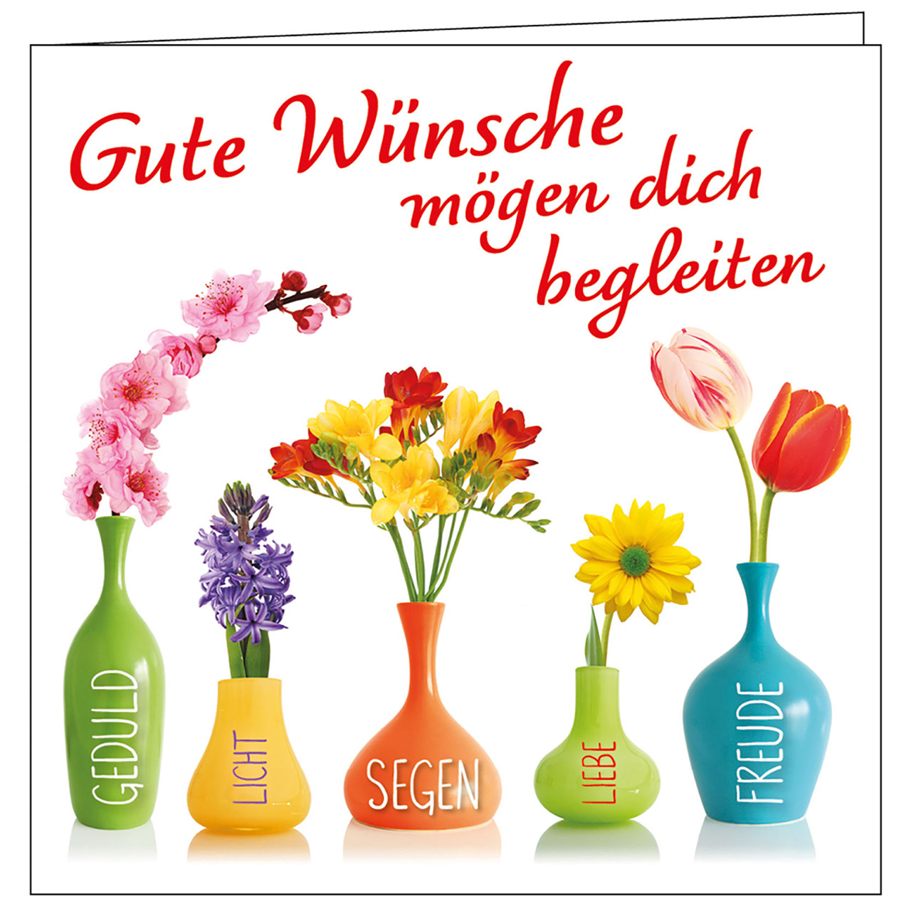 Teelicht mit Grußkarte - Gute Wünsche mögen dich begleiten - Vasen Blumen