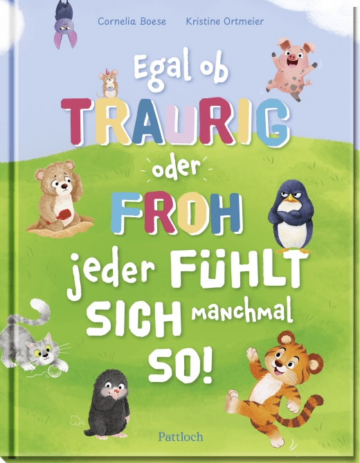 Buch - Egal ob traurig oder froh, jeder fühlt sich manchmal so!