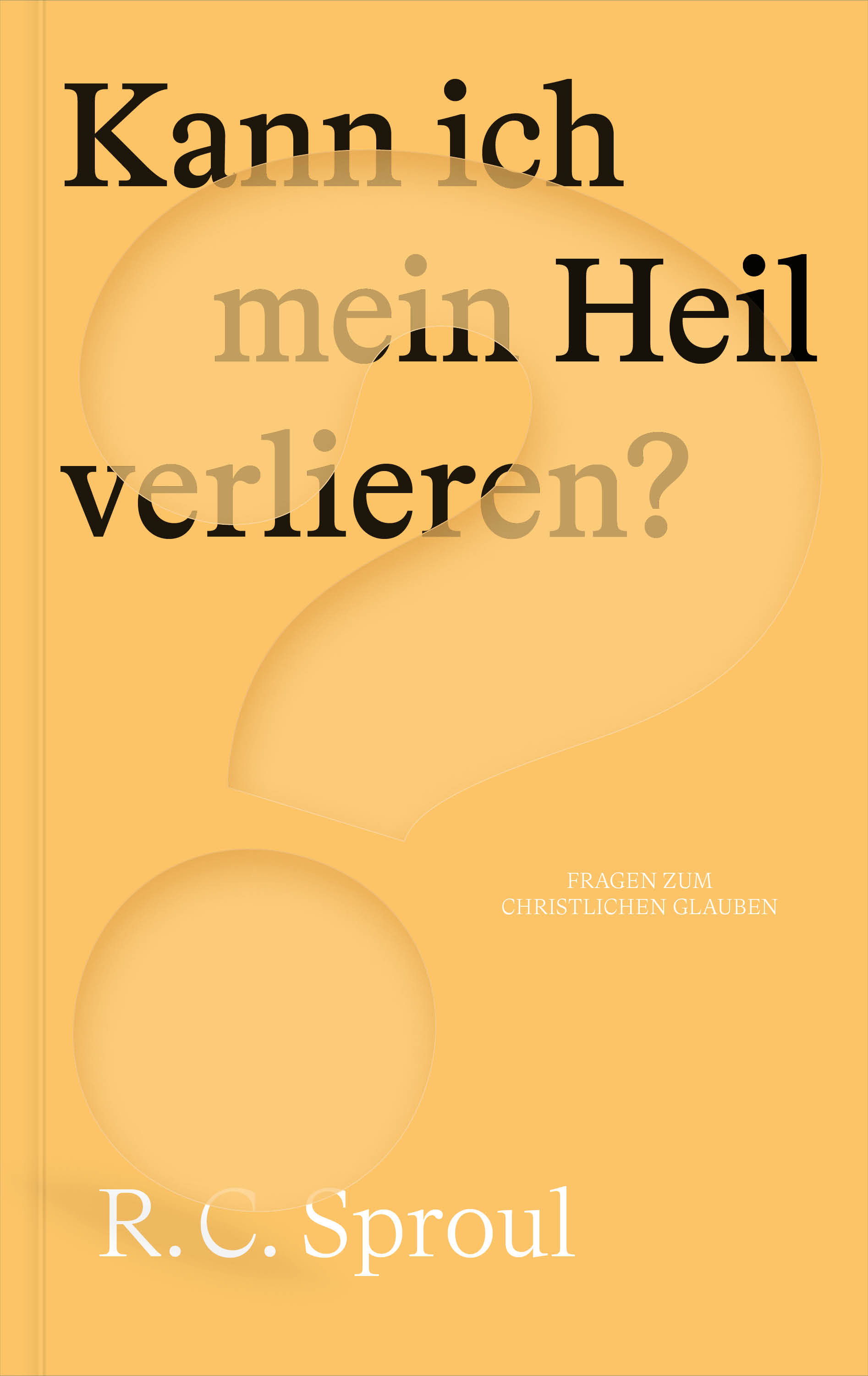 Buch - Kann ich mein Heil verlieren?