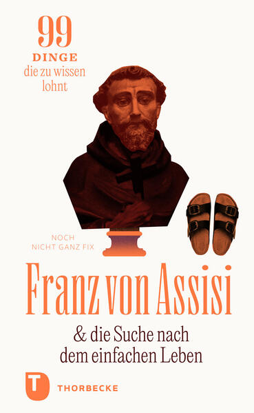 Buch - Franz von Assisi und die Suche nach dem einfachen Leben