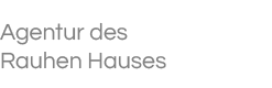 Agentur des Rauhen Hauses