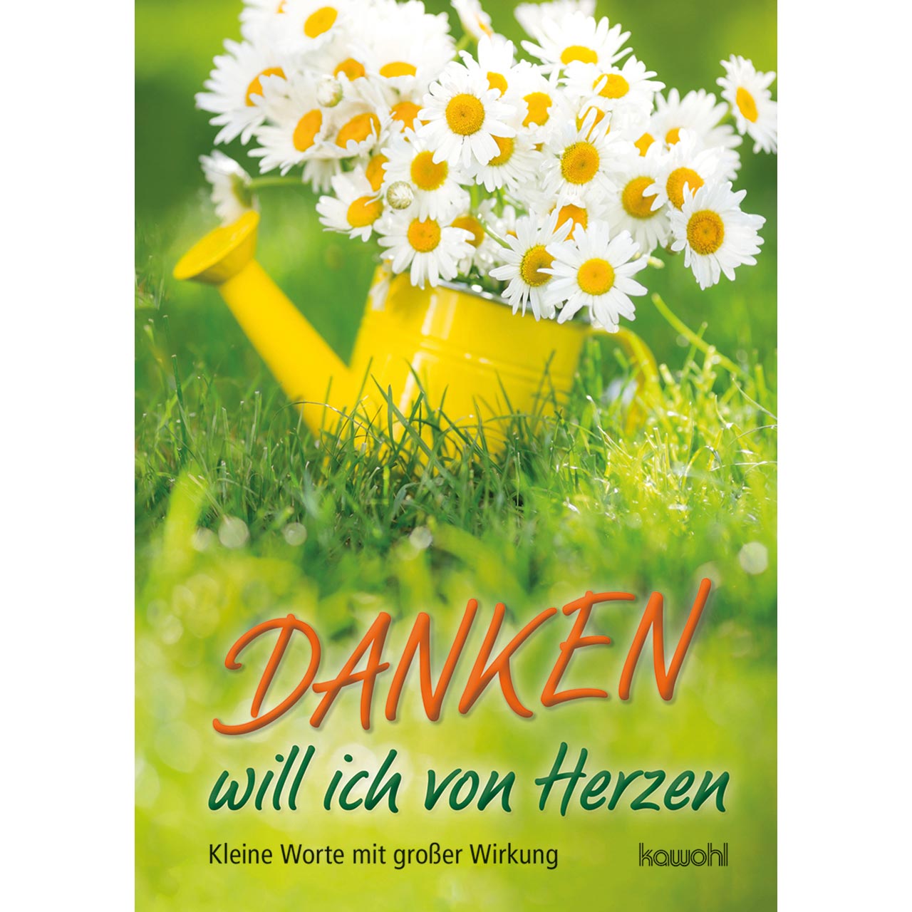 DANKEN will ich von Herzen Grußheft - DANKEN will ich von Herzen - Margeriten in hellgrüner Kanne