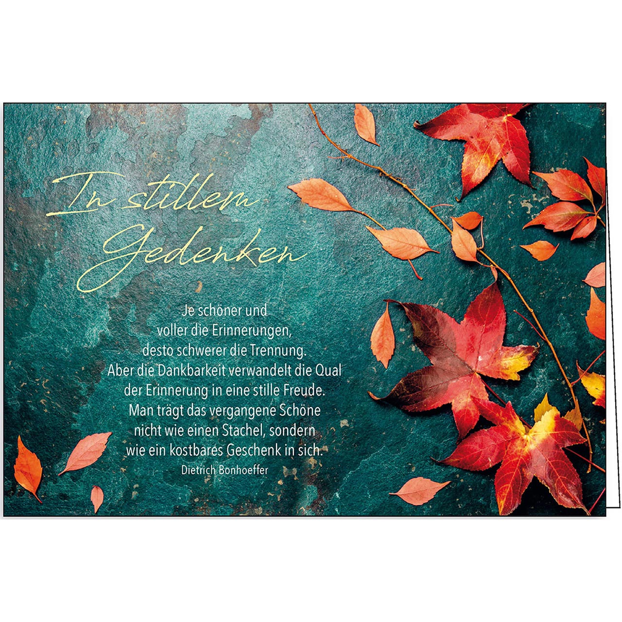Faltkarte - Je schöner und voller die Erinnerung - Herbstlaub