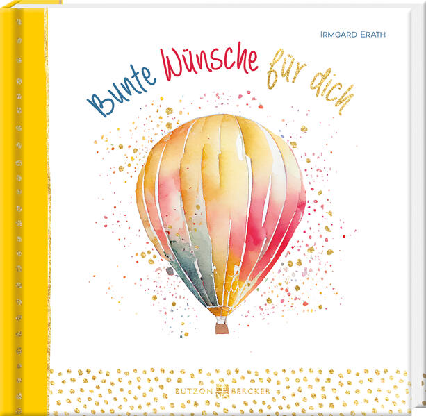 Geschenkbuch - Bunte Wünsche für dich