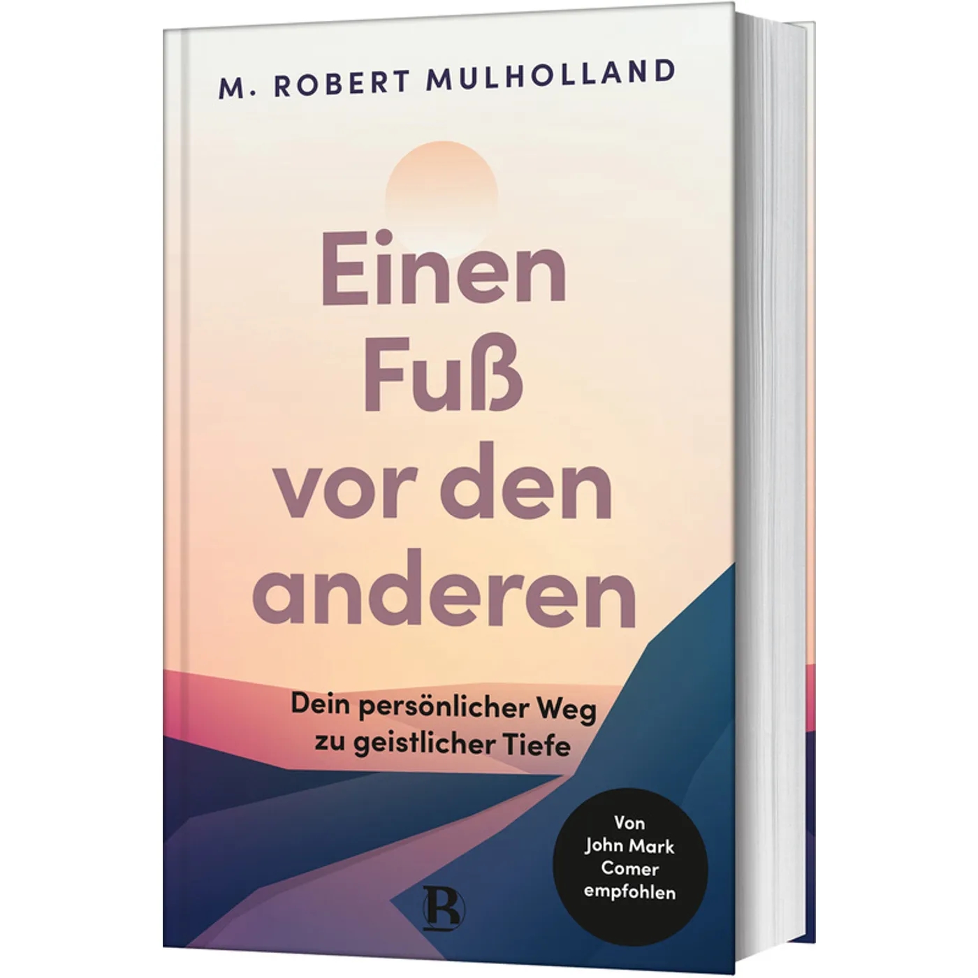 Buch - Einen Fuß vor den anderen