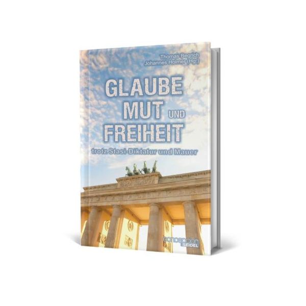 Glaube, Mut und Freiheit
