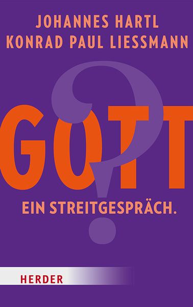 Buch - Gott? Ein Streitgespräch