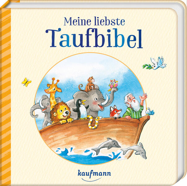 Kinderbibel - Meine liebste Taufbibel