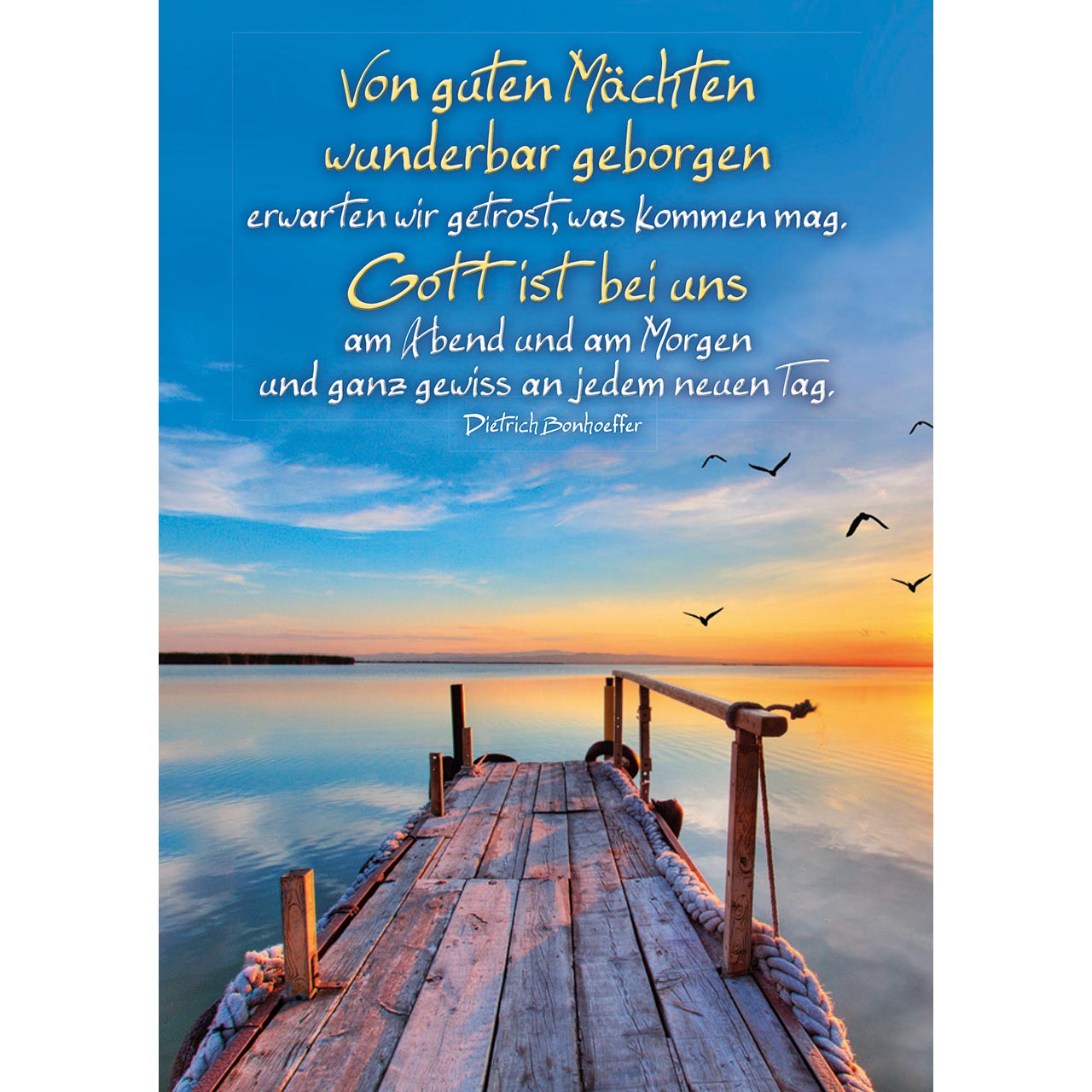 Von guten Mächten