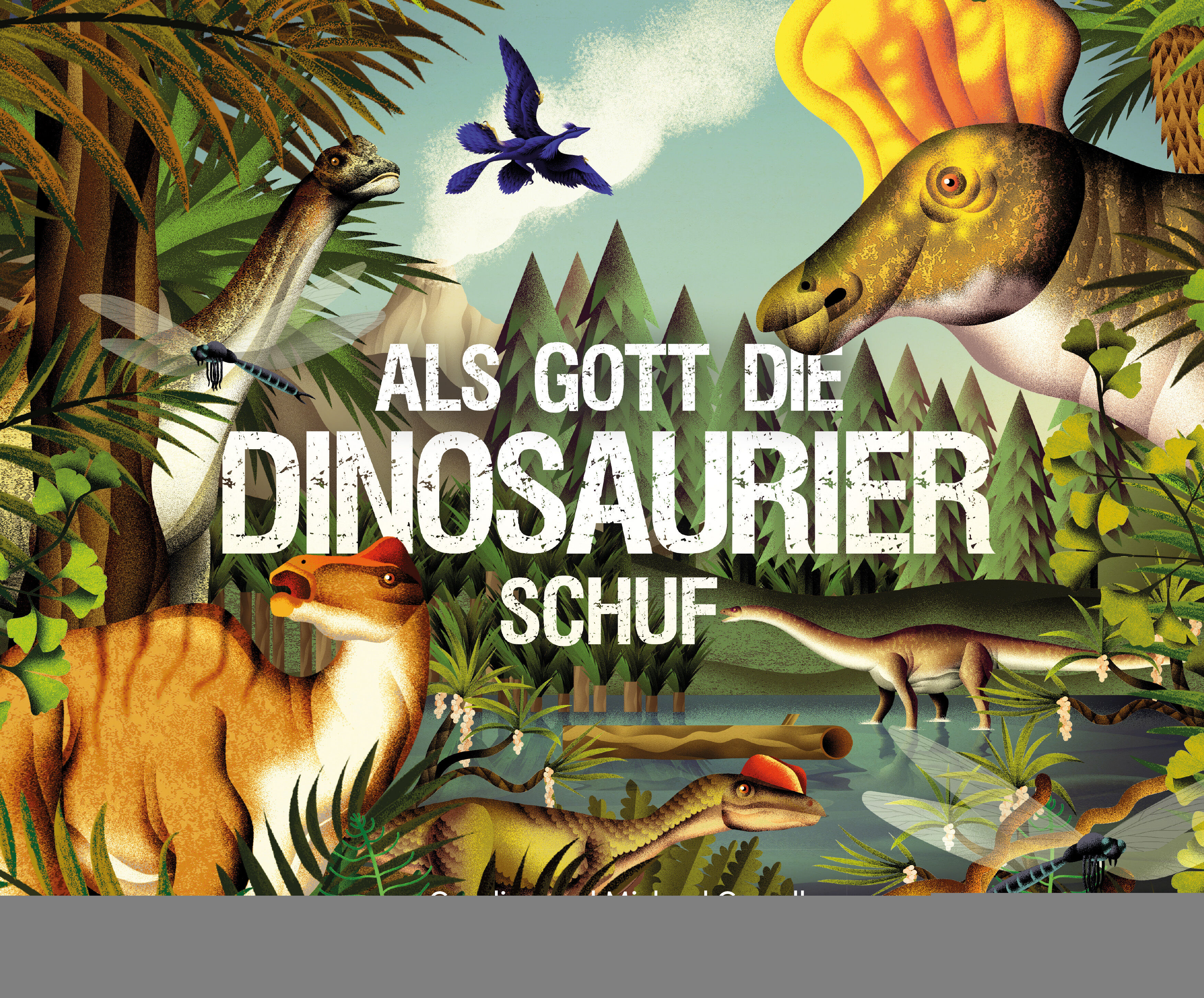 Als Gott die Dinosaurier schuf Buch - Als Gott die Dinosaurier schuf - Dinosaurier Bäume Wasser Libelle