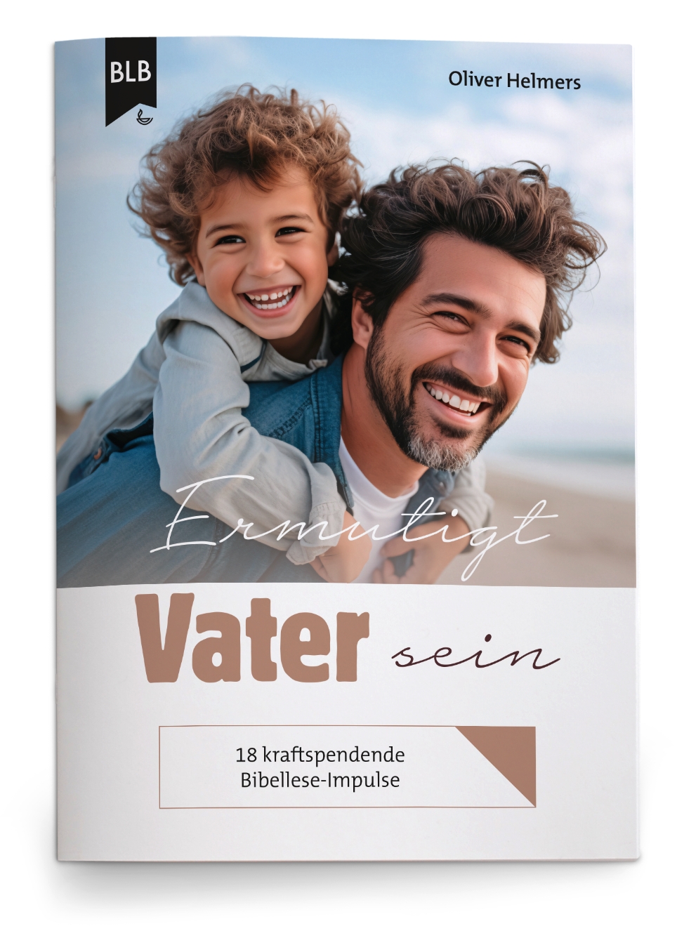 Buch - Ermutigt Vater sein
