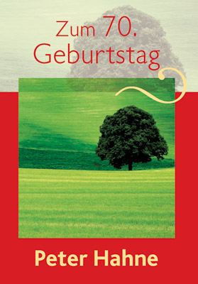 Grußbrief - Zum 70. Geburtstag