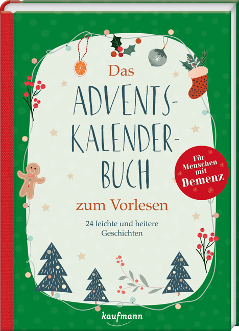 Adventskalender - Das Adventskalenderbuch zum Vorlesen für Menschen mit Demenz