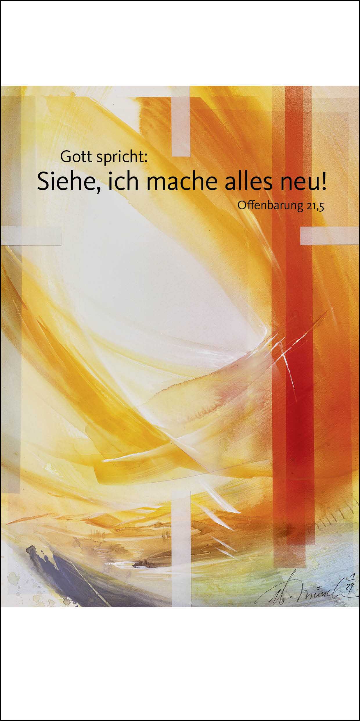 Faltkarte - Faltkarte 10 Ex. 'Siehe, ich mache alles neu!               Offenbarung 21,5