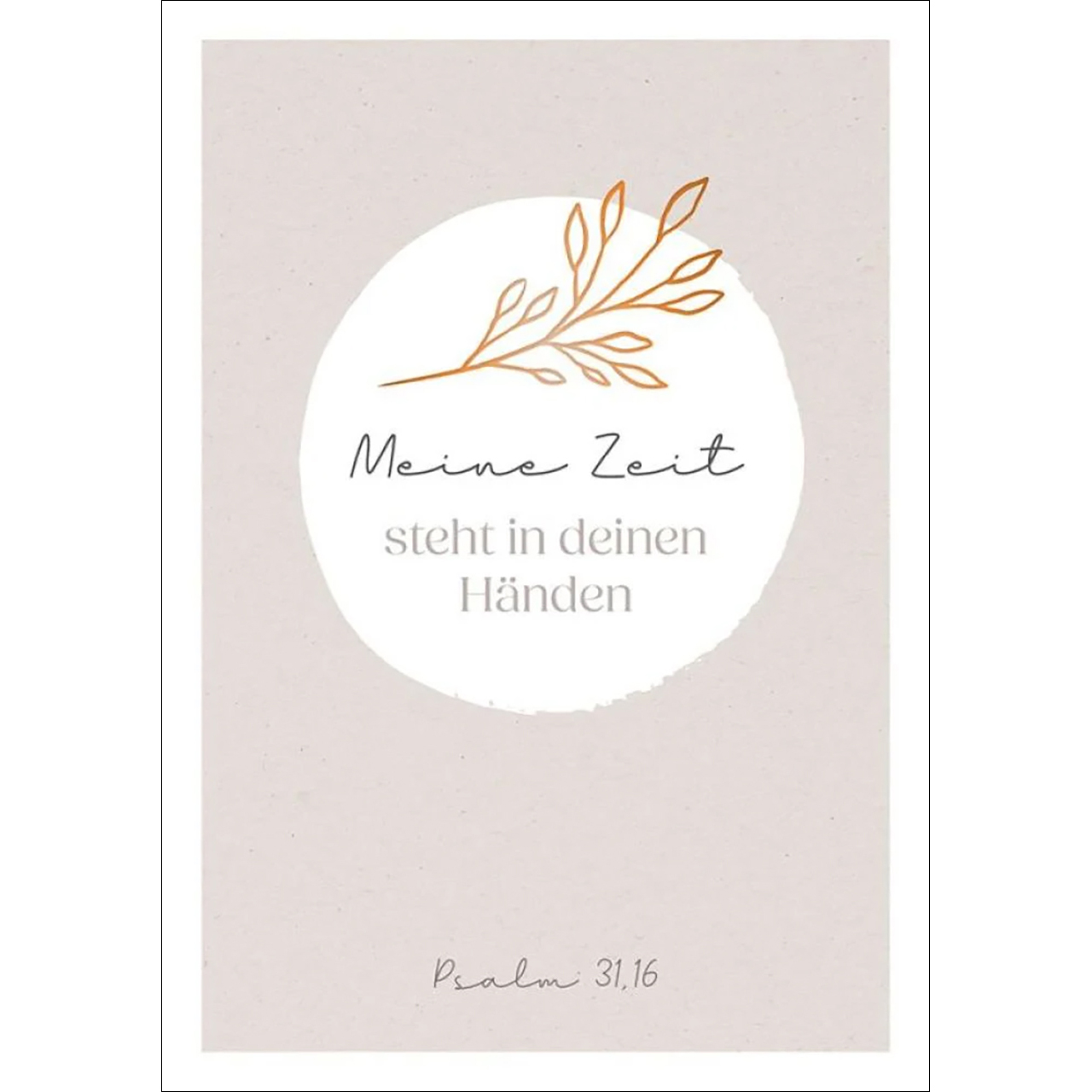 Faltkarte - Faltkarte 'Meine Zeit steht in deinen Händen.'